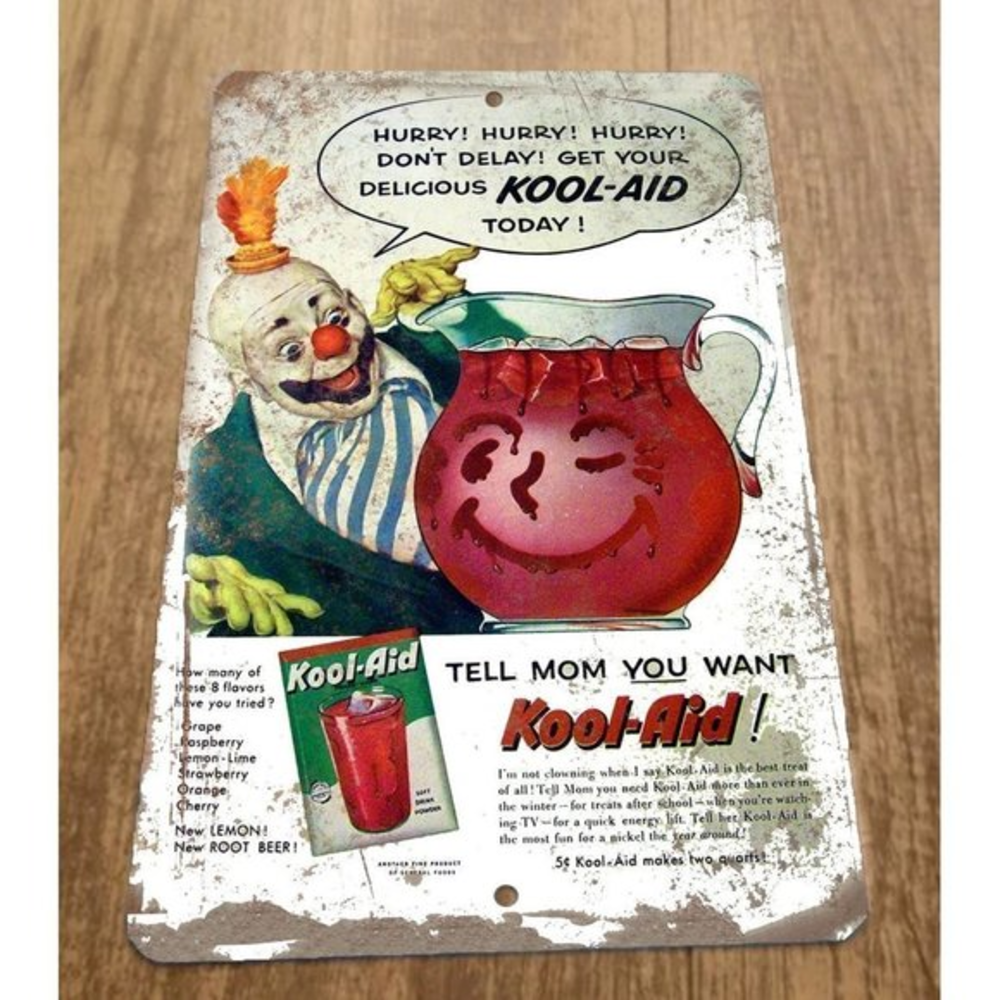 Hurry Hurry Hurry Dont Delay Tell Mom Vintage Kool Aid Ad 8x12‎ Metal Wall Sign